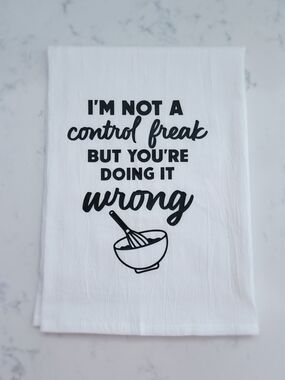 White 'I'm Not a Control Freak' Cotton Kitchen Dish Towel